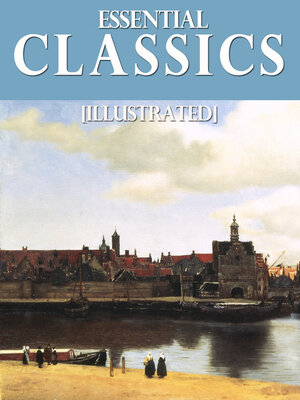 cover image of Essential Classics (Illustrated)